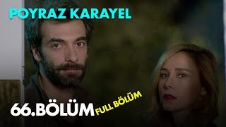 Poyraz Karayel 66 Bölüm  Full Bölüm [upl. by Siva884]