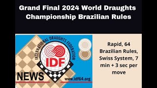 World Draughts Championship 2024 Mikhalchenka Ihar vs Belosheyev Sergey  Rapid 64 Brazilian [upl. by Letnuahs]