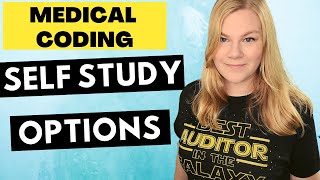 MEDICAL CODING SELF STUDY OPTIONS  How to Self Study to Become a Medical Coder amp Get Certified [upl. by Manwell546]