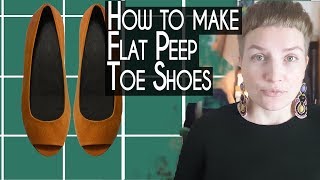 How to make shoes Making Flat Peep Toe Women Shoes Part 1 [upl. by Drusilla330]