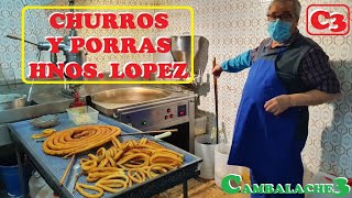 CHURROS Y PORRAS ELABORACIÓN CHURRERIA HNOS LOPEZ [upl. by Treble]