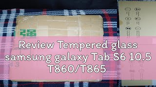 Review Tempered glass samsung galaxy Tab S6 105 T860T865 [upl. by Erskine]