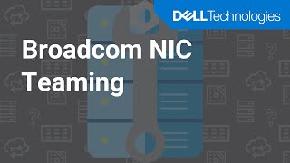 Broadcom NIC Teaming [upl. by Ayaj]