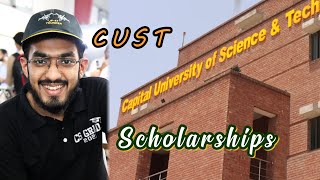 CUST Scholarships  Capital University  CUST Islamabad [upl. by Phyllida]