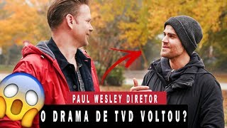 FINALMENTE PAUL WESLEYSTEFAN SALVATORE DE VOLTA AO UNIVERSO DE THE VAMPIRE DIARIES [upl. by Redmond]