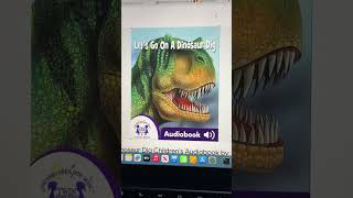 Lets Go On A Dinosaur Dig Epic Book Audiobooks [upl. by Malliw]