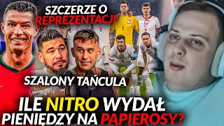 NITRO O UŻYWKACH SZCZERZE O REPREZENTACJI RONALDO SZALONY TAŃCULA [upl. by Niknar]