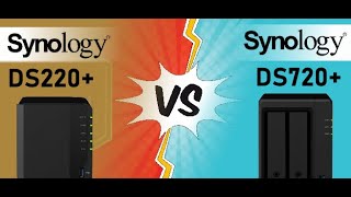 Synology DS720 vs DS220 NAS Comparison [upl. by Ahsilla]