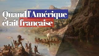 La fabuleuse histoire de lAmérique française la nouvelle France [upl. by Elocin]