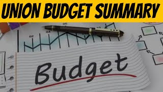 UNION BUDGET SUMMARY for UPSC and PCS [upl. by Ylebmik]