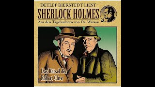 Das Rätsel der Robert Clive Sherlock Holmes Hörbuch [upl. by Lupiv]