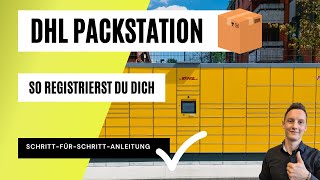 Registrierung bei DHL Packstation 📦  So meldest du dich schnell amp einfach an  Tutorial  ✔️ [upl. by Tchao]