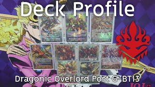 Kagero  Dragonic Overlord Deck Profile Post GBT13 [upl. by Crosby]