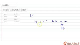 Which is an amphoteric oxides [upl. by Ahsahs]