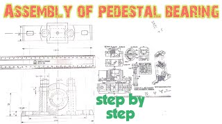 Assembly drawing of Plummer block Engineering and poetry [upl. by Dachia]