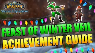 Feast of Winter Veil Achievement Guide  Merrymaker  WOTLK Classic [upl. by Nally]