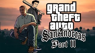 part 11 of GTA San Andreas [upl. by Kajdan]