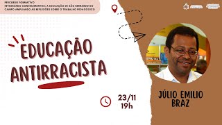 Percurso Formativo Educação Antirracista [upl. by Derward]