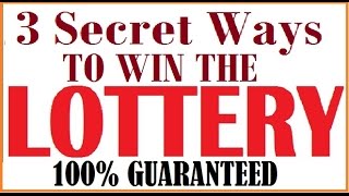 3 Secret Ways to win the Lottery that Nobody will tell you [upl. by Eenor]