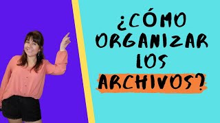 ¿Como organizar los ARCHIVOS 💡🗂 Relevium Recruitment Services [upl. by Llenor65]