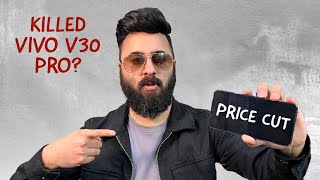 Vivo V30 Pro Is KILLED By A 2023 SmartPhone After Price Cut 🔥 [upl. by Reinert]