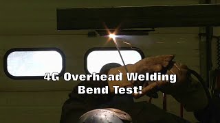 4G Overhead Weld Test [upl. by Lrac]