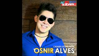 Osnir Alves  Vol02 2015 CD Completo [upl. by Akeit]