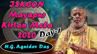 Mayapur Kirtan Mela 2020 Day 1 Kirtan By HG Agnidev Das [upl. by Cappella743]