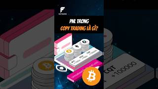 PNL trong Copy Trading là gì binance trading shorts [upl. by Philemon36]