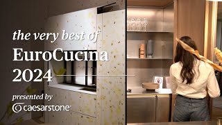 Caesarstone reports on EuroCucina 2024 Kitchen Inspiration amp Trends [upl. by Sully]