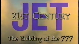 21st Century Jet  Building the Boeing 777  Full Episode 5 [upl. by Ahsila]