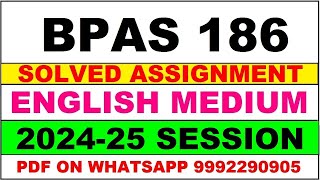 bpas 186 solved assignment 202425  bpas 186 solved assignment in english 2025  bpas 186 202425 [upl. by Suneya]