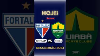 Fortaleza x Cuiabá Brasileirão 2024 [upl. by Chemar430]