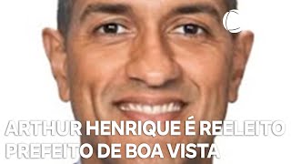 Arthur Henrique é reeleito para a Prefeitura de Boa Vista [upl. by Cotterell479]