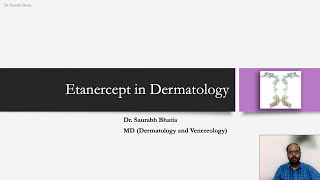 Etanercept in Dermatology  Drug Mechanism of Action Use Sideeffects [upl. by Tiana]