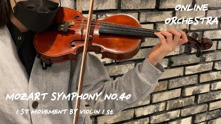 ONLINE ORCHESTRA Mozart symphony no40 1st movement by Violin 1st [upl. by Solracsiul]