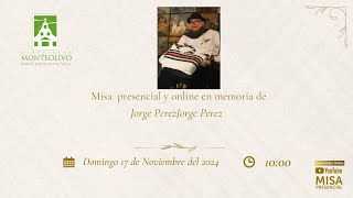 Misa presencial y online en memoria de Jorge Perez [upl. by Jankell]