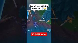 AliA 360 ahh clip 💀🙏 fortnite shorts fortniteclips [upl. by Tamara]