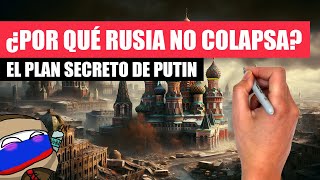 ✅ ¿Por qué RUSIA no ha colapsado  La estrategia secreta de PUTIN [upl. by Yeliah378]