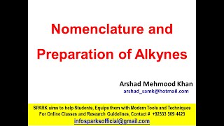 nomenclature and preparation of alkynes [upl. by Nnaasil]