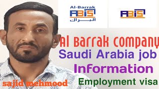 Abdullah Al Barrak company saudi 🇸🇦 Arab job information Employment visa with sajid mehmood [upl. by Saylor]