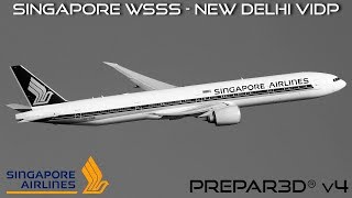 👨‍✈️ P3D v44 ✈ Singapore WSSS  New Delhi VIDP [upl. by Nassi427]