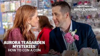 How To Con A Con Aurora Teagarden Mystery  2021 Hallmark Mystery Movie Full Length [upl. by Kelsy]