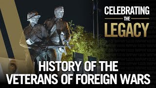 Celebrating the Legacy History of the VFW [upl. by Tillio287]