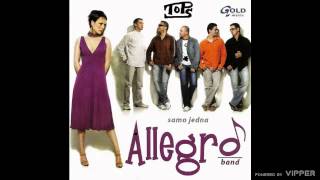 Allegro Band  Samo jedna  Audio 2007 [upl. by Yboj]