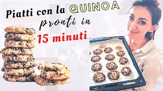 3 RICETTE CON LA QUINOA PRONTE IN 15 MINUTI [upl. by Maples]