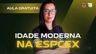 Aula gratuita  Teorema Militar Idade moderna na EsPCEx  Prof Josi Nunes [upl. by Newell]