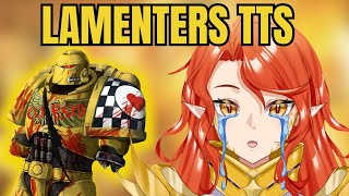 Lamenters  Warhammer Vtuber Reacts to Emperor TTS [upl. by Cristin]