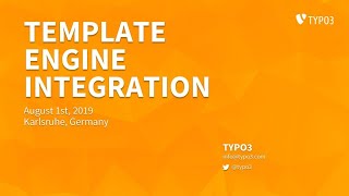 TYPO3 Template Engine Integration Explained  TYPO3 Developer Days 2019 [upl. by Patterman]