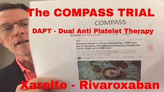 XARELTO RIVAROXABAN and COMPASS Trial halted early due to quotoverwhelming evidencequot of efficacy [upl. by Urban641]